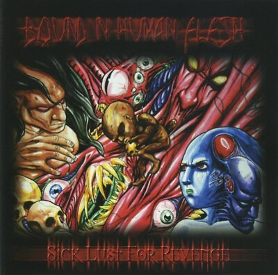 #ad Bound In Human Flesh Sick Lust For Revenge CD Death Metal Canada Black Metal $6.49