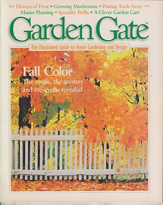 #ad Garden Gate October November 1995Fall Color Flowers of Frost Magazine: Garden $11.99